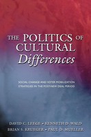 The Politics Of Cultural Differences David C. Leege (U. A.) Taschenbuch Englisch