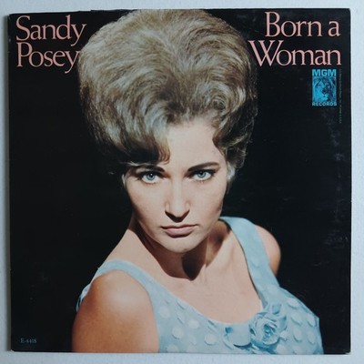Pretty Girl Sandy Posey Born a Woman Excellent Vinyl LP Record Album Pop Soul