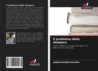 Il Problema Della Diaspora Endalkachew Guluma Taschenbuch Italienisch 2021