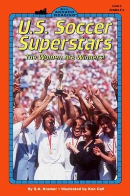 U. S. Soccer Superstars : The Women Are Winners! Paperback Sydell