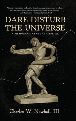 III Charles W. Newhall | Dare Disturb The Universe | Buch | Englisch (2022)