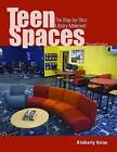 Teen Spaces: The Step-by-step Library Makeover by Kimberly Bolan (Paperback, 2009)