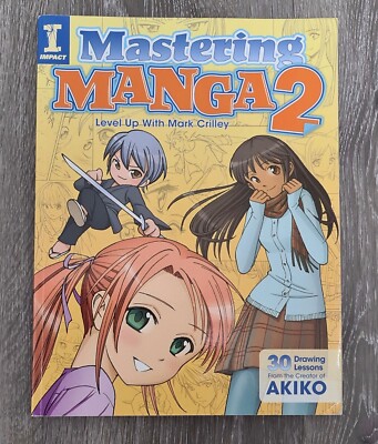 Mastering Manga 2 - Mark Crilley