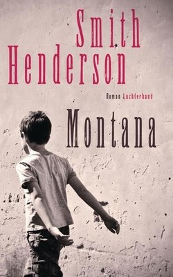 Montana: Roman Roman Henderson, Joshua Smith, Walter Ahlers  und Sabine  1309744