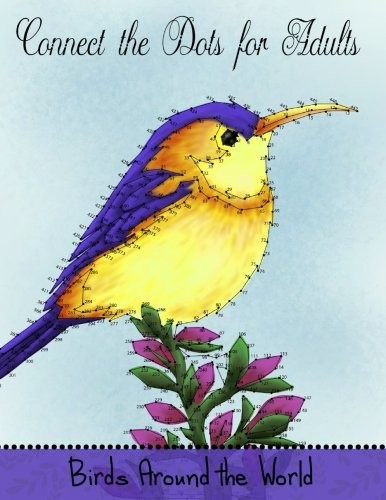 Connect The Dots For Adults: Birds Around The W. Books<|