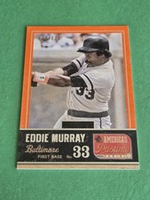 EDDIE MURRAY  - 2013 PANINI AMERICA'S PASTIME - BASE SET CARD #117  /125