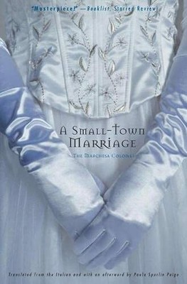 A Small-town Marriage by La Marchesa Colombi 0810118416 FREE Shipping