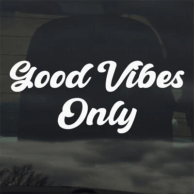 Good Vibes Only Vinyl Decal Sticker for Car Window Laptop & More - Image 1 of 3