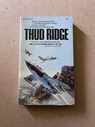THUD RIDGE by Col. Jack Broughton 1969 Popular Library paperback VIETNAM WAR