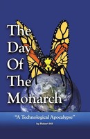 The Day Of The Monarch Robert E. Hill Taschenbuch Kartoniert / Broschiert 2013