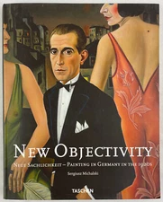 New Objectivity : Neue Sachlichkeit - Painting in Germany in the 1920s, 2003, PB