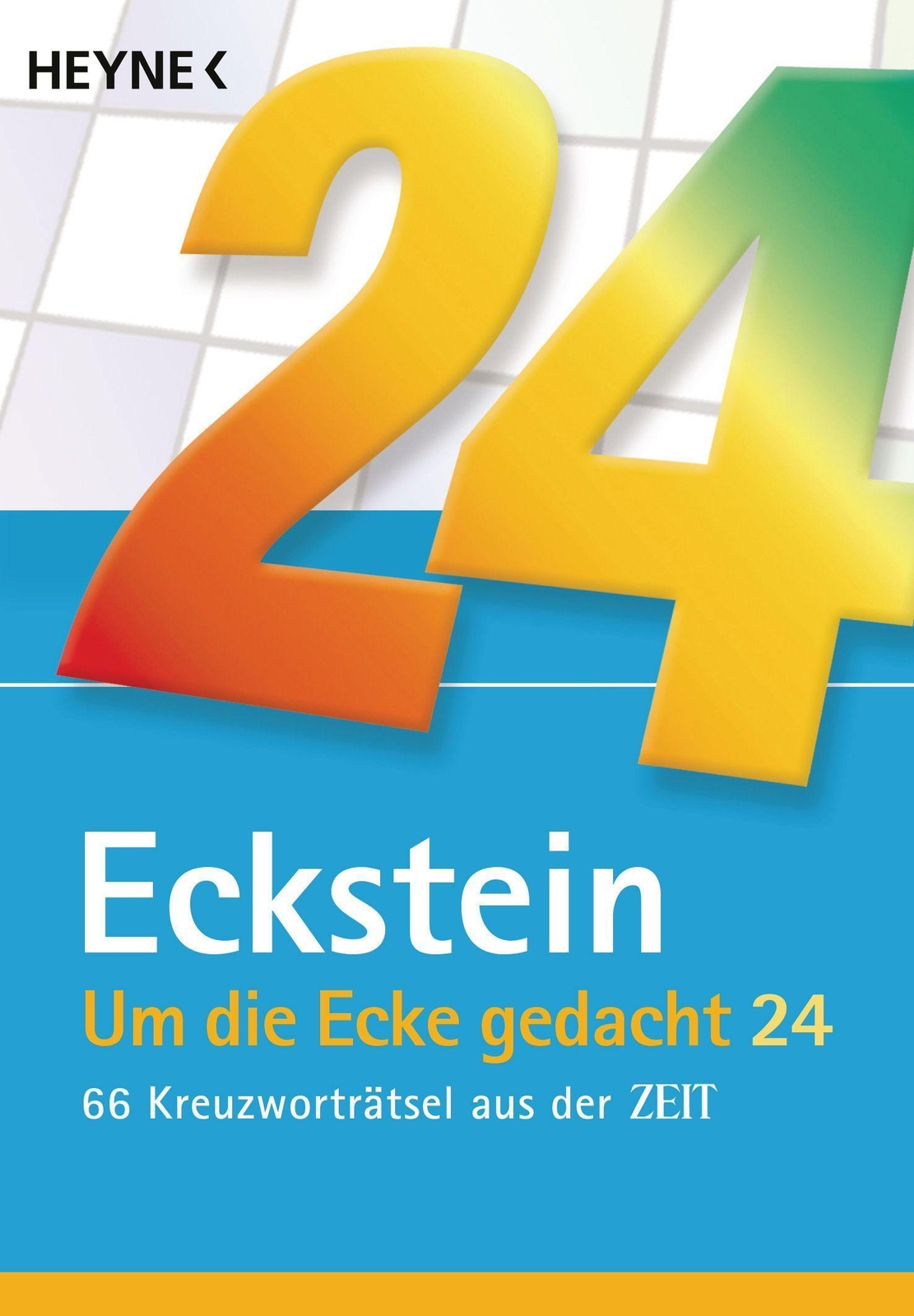 Thumbnail - Eckstein / Um Die Ecke Gedacht 24 / 9783453605961
