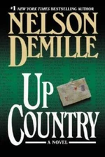 Up Country: A Novel - Hardcover By DeMille, Nelson - GOOD