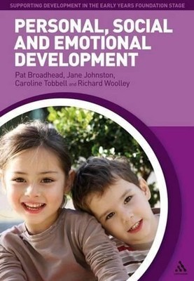 Personal, Social and Emotional Development by Pat Broadhead (English) Paperback