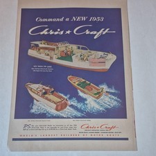 1953 Chris*Craft Boat magazine ad "Command a New 1953 Chris*Craft Catalina 