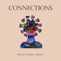 Pattie Palmer-Baker | Connections | Taschenbuch | Englisch (2011) | Xlibris