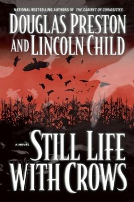 Still Life with Crows Hardcover Douglas, Child, Lincoln Preston