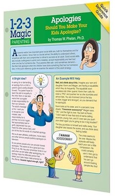 Apologies : Should You Make Your Kids Apologize? by Thomas Phelan (2015, ...