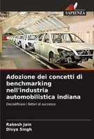 Rakesh Jain (U. A.) | Adozione Dei Concetti Di Benchmarking Nell'industria...