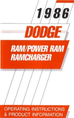 1986 Dodge Truck Ram, Power Ram, Ramcharger Owner's Manual