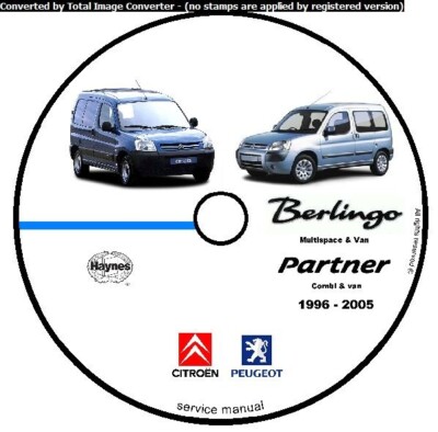 WORKSHOP MANUAL CITROEN BERLINGO MULTISPACE VAN E PEUGEOT PARTNER COMBI 96/2005