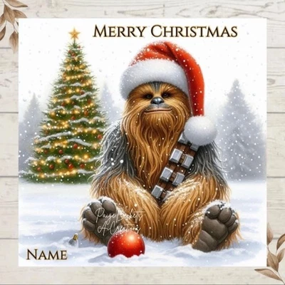 PAIGE BECKETT'S SENTIMENTAL CREATIONS Personalised CHEWBACCA Star Wars Chewie CHRISTMAS Greeting Card ANY NAME/NAMES