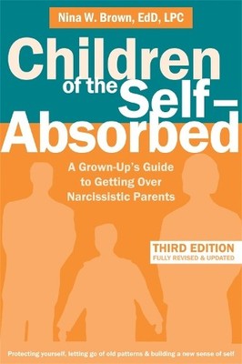 Nina W. Brown Children of the Self-Absorbed (Taschenbuch)