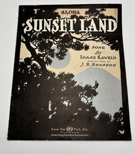 Aloha Sunset Land 1916 Sheet Music Ioane Kawe...