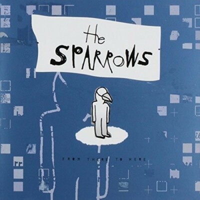 From There to Here, The Sparrows, Good