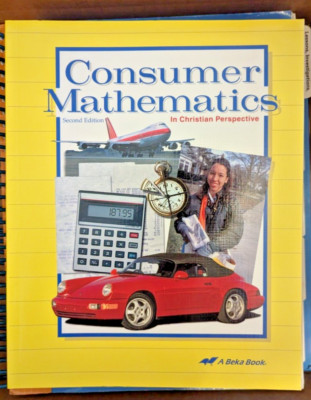 Abeka Consumer Mathematics in Christian Perspective, Second Edition (Used)