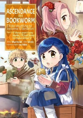 Miya Kazuki Ascendance of a Bookworm (Manga) Part 1 Volu (Paperback) (UK IMPORT)