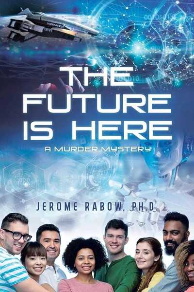 Jerome Rabow | The Future Is Here | Taschenbuch | Englisch (2021)-image