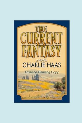 The Current Fantasy Advance Reading Copy