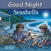 Good Night Seashells | Adam Gamble (U. A.) | Englisch | Buch | Kinder-Pappbuch