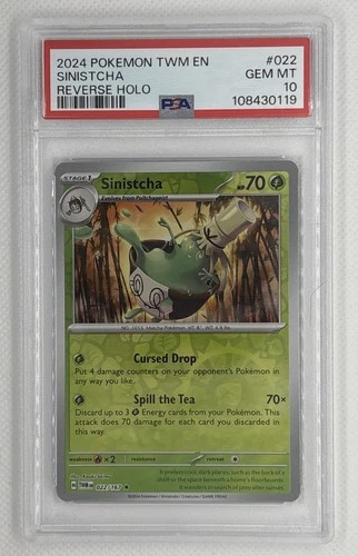 2024 Pokemon TWM EN Sinistcha #22 Reverse Holo PSA 10 Gem Mint 🌶️🥵