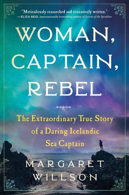 Margaret Willson | Woman, Captain, Rebel | Taschenbuch | Englisch (2023)