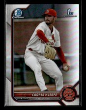 2022 Bowman Draft #BDC-95 Cooper Hjerpe Chrome Refractor St. Louis Cardinals