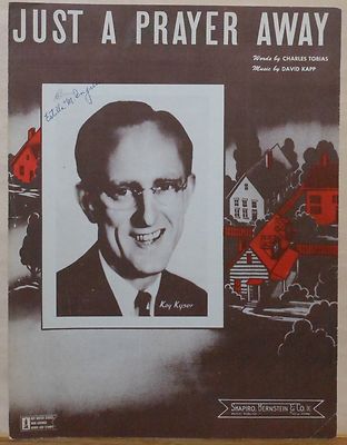 Just A Prayer Away - Vintage 1944 sheet music - Kay Kyser photo cover