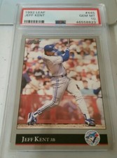 1992 Leaf #445 Jeff Kent Rookie RC PSA 10 Gem Mint Hall of Fame Candidate 