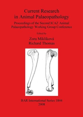 Current Research in Animal Palaeopathology Zora Miklíková (u. a.) Taschenbuch