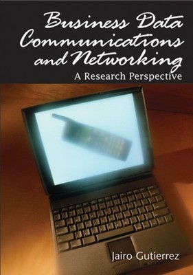 Gutierrez - Business Data Communications and Networking  A Research Pe - X555z