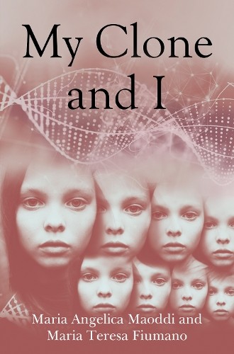 Мария Анжелика Маодди и Мария Тереза Фьюмано, мой клон и я (Тащенбух)