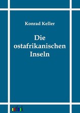 Die ostafrikanischen Inseln | Buch | 9783864030895