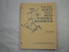 Pacific Northwest 1988 Weed Control Handbook ...