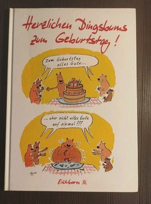 #480 Herzlichen Dingsbums zum Geburtstag hrsg. von S. Witkowski Eichborn-Verlag