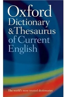 Oxford Dictionary and Thesaurus of Current English - Sara Hawker