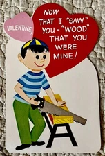Unused Valentine Boy Saw Cut Wood Be Mine Vintage Greeting Card 1950s 1960s
