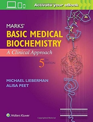 MARKS' BASIC MEDICAL BIOCHEMISTRY: A CLINICAL APPROACH By Michael NEW