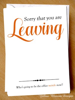 Funny Leaving Card Colleague Office Weirdo Joke Work Good Luck Coworker Congrats Ebay