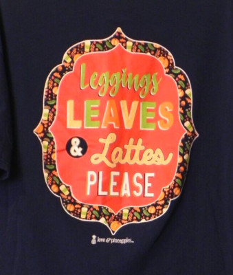 Love & Pineapple Women's Size XL Blue SS T-Shirt ''Leggings-Leaves-Lattes''